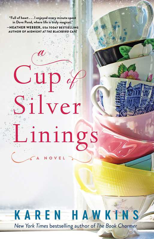 Cup of Silver Linings by Karen Hawkins