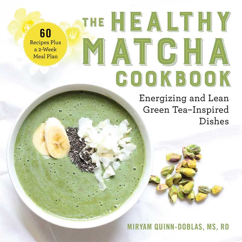 Healthy Matcha Cookbook by Miryam Quinn-Doblas
