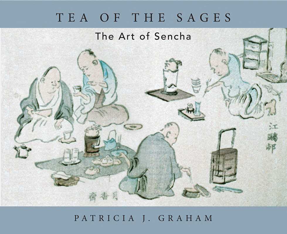 Tea of the Sages by Patricia J. Graham