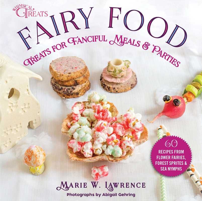 Fairy Food by Marie W. Lawrence