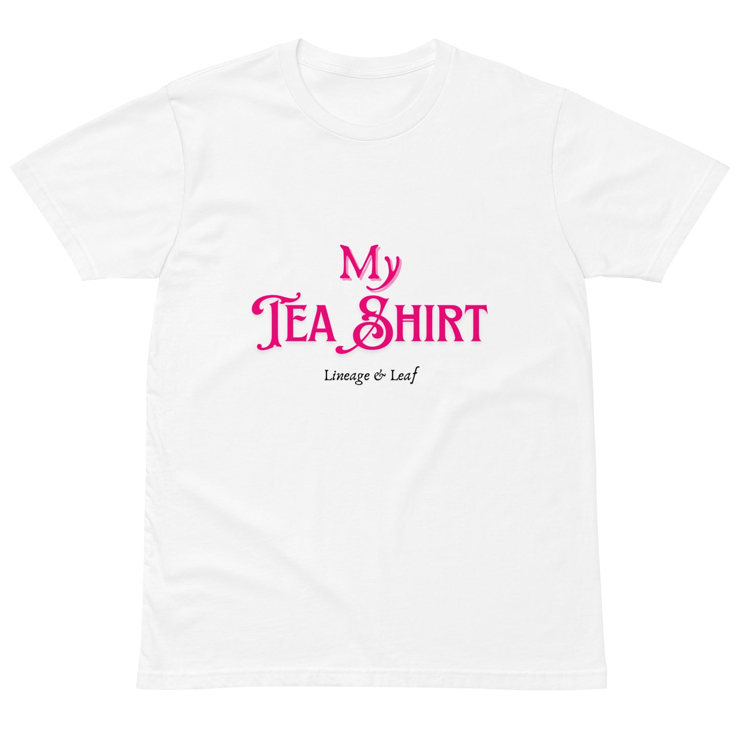 Tea Shirt: Pink Renaissance Font (Unisex)