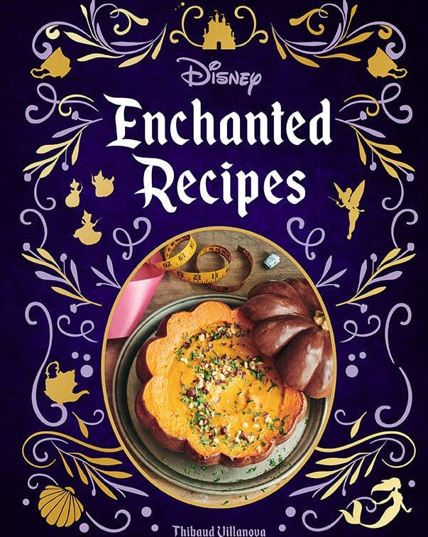 Disney Enchanted Recipes Cookbook