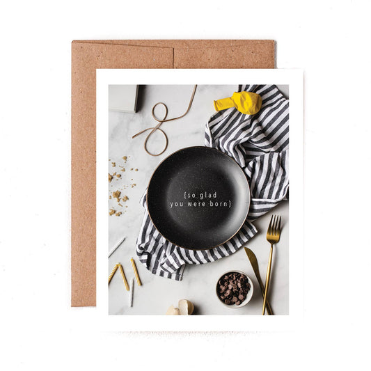 You Were Born Greeting Card