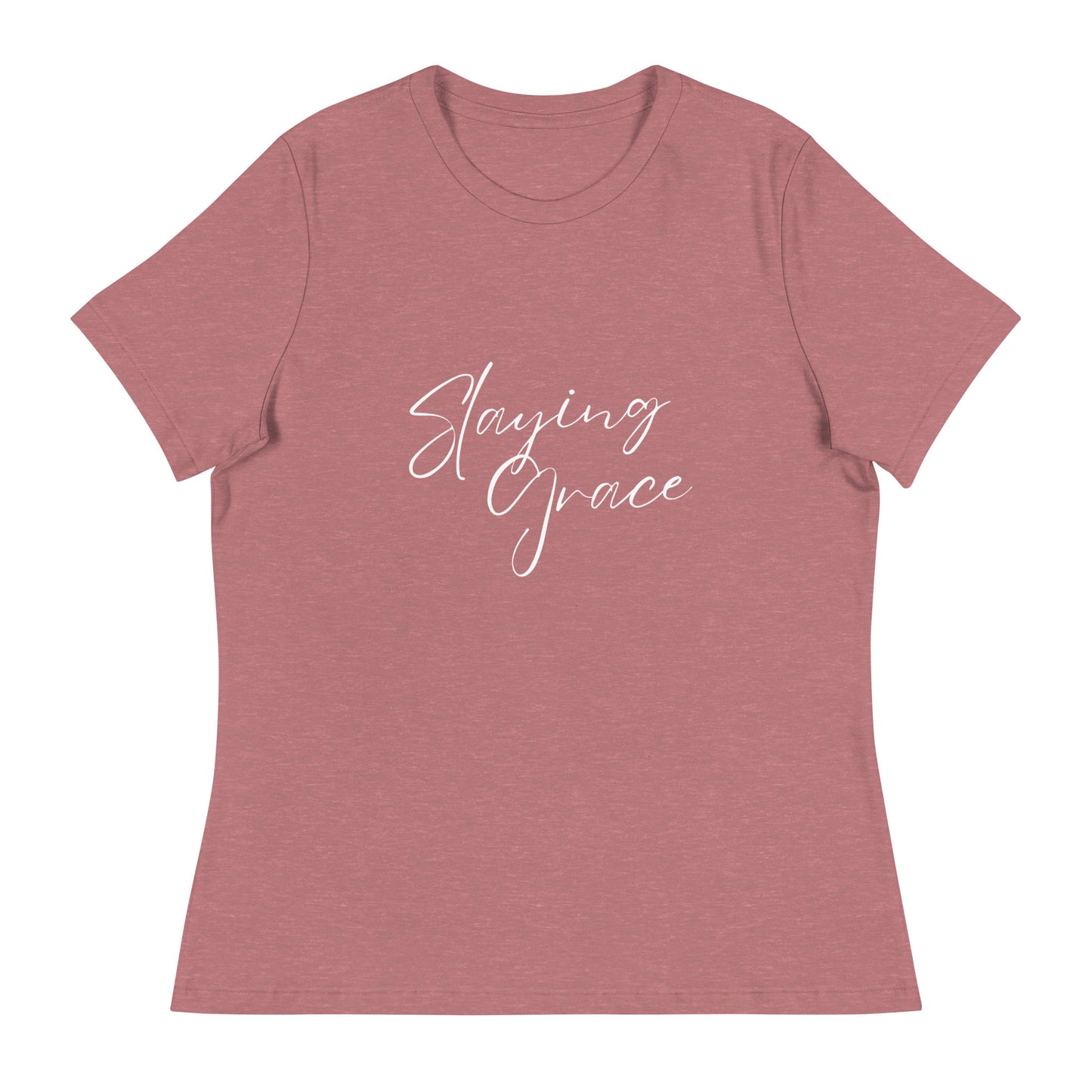 Tea Shirt: Slaying Grace Relaxed White Font (High Waist)