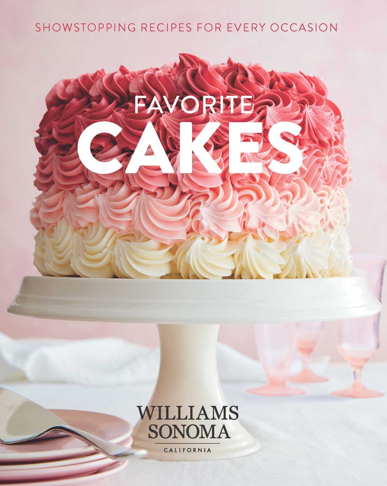 Williams Sonoma Favorite Cakes Recipe Book